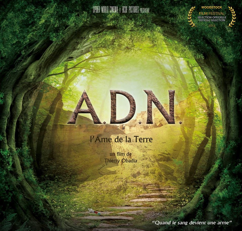 A.D.N., l'âme de la terre